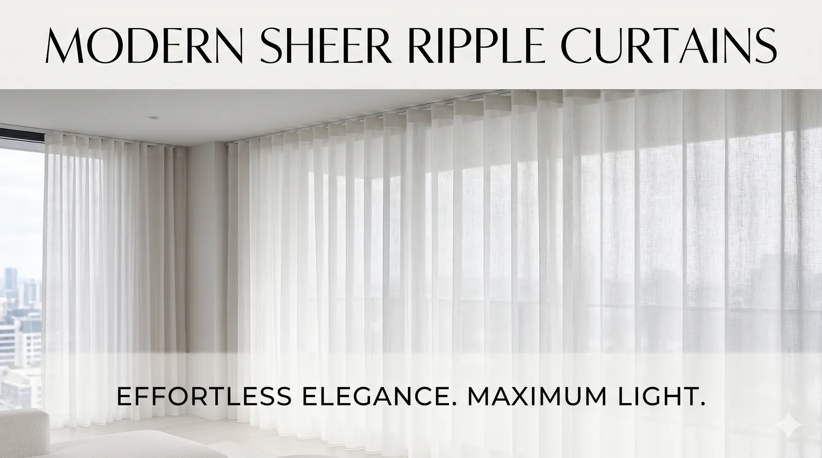 Premium Sheer Ripple Fold
